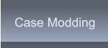 Case Modding Case Modding